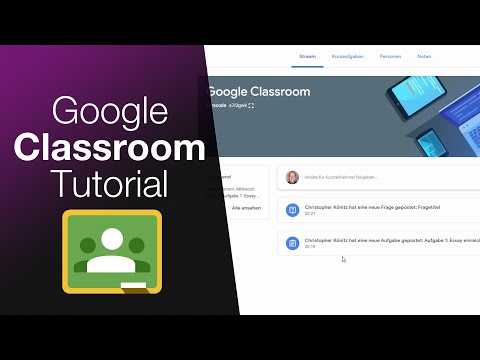 Google Classroom Tutorial 2020 (deutsch)